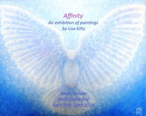 Solo Exhibition of Spiritually Inspired Art at Wells Cathedral , April 21st -28th ,2018. 
